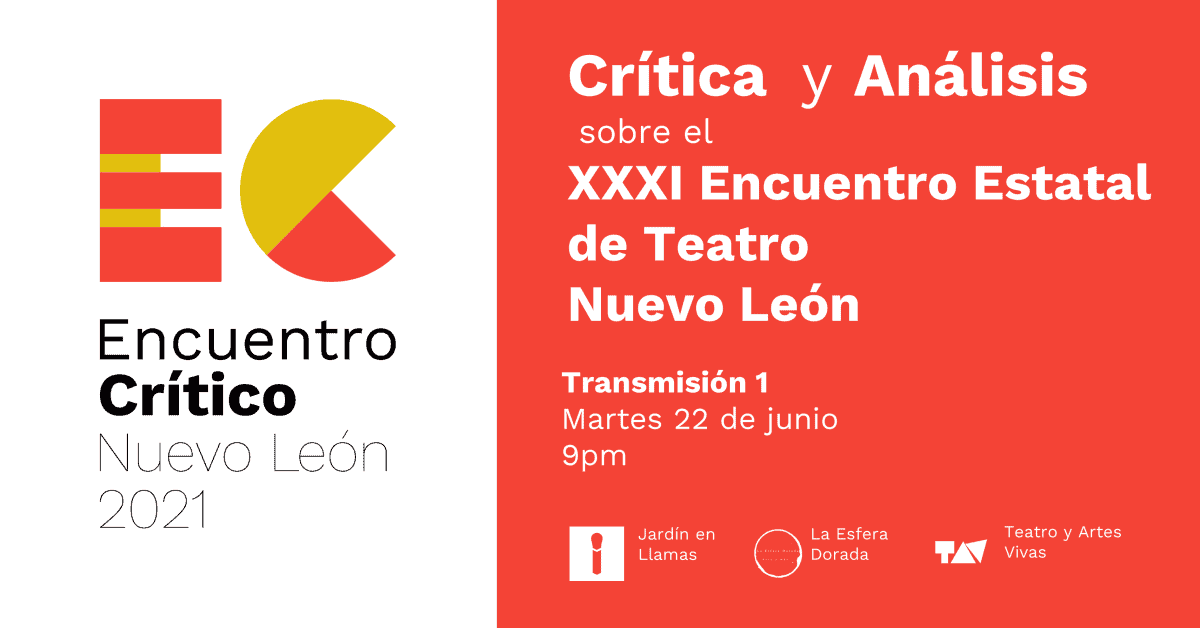 Encuentro Crítico Nuevo León 2021 – Transmisión 1